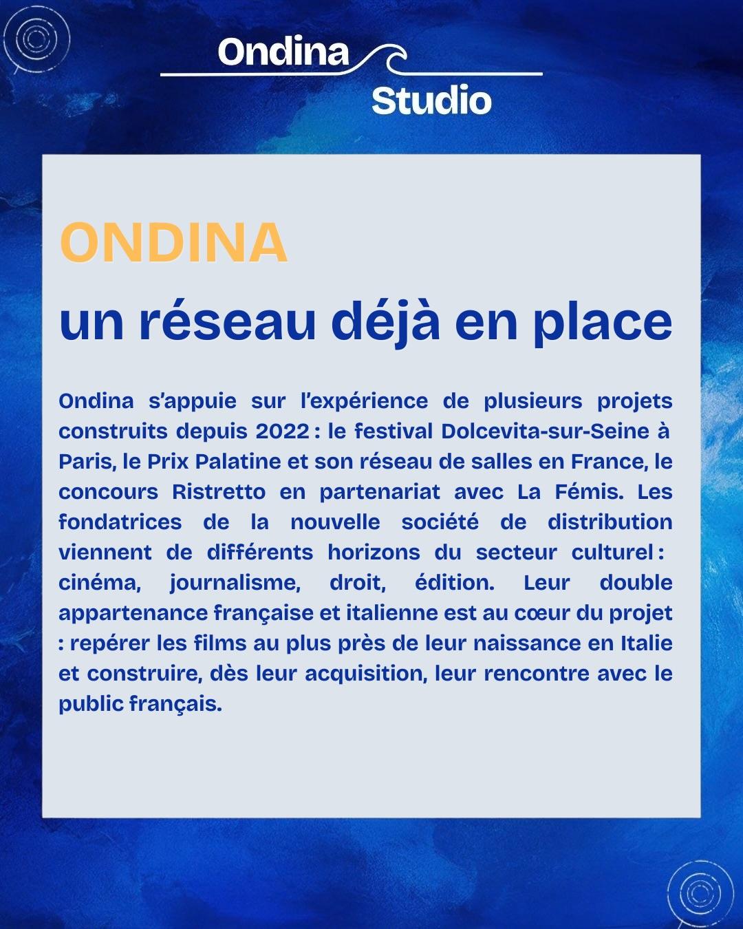 Ondina s’inscrit dans une histoire en mouvement. Depuis plusieurs années, l’équipe de Ondina développe des projets de cinéma…